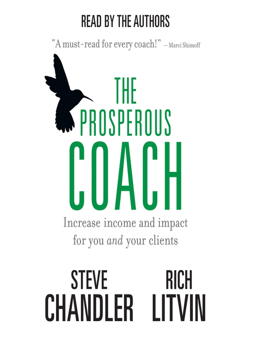 Title details for The Prosperous Coach by Steve Chandler - Available